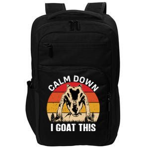 Calm Down I Goat This T Impact Tech Backpack