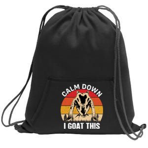 Calm Down I Goat This T Sweatshirt Cinch Pack Bag