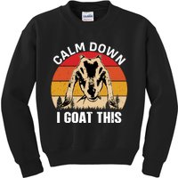 Calm Down I Goat This T Kids Sweatshirt