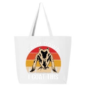 Calm Down I Goat This T 25L Jumbo Tote