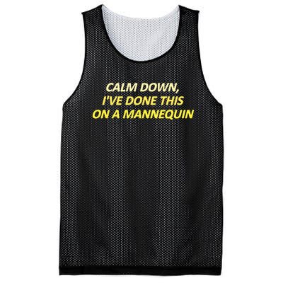 Calm Down I've Done This On A Mannequin Funny Mesh Reversible Basketball Jersey Tank