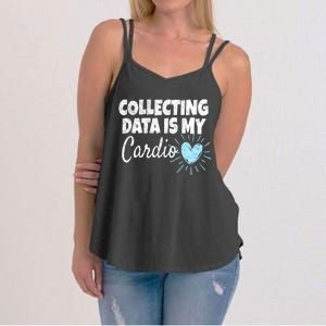 Collecting Data Is My Cardio - Behavior Analyst Women's Strappy Tank