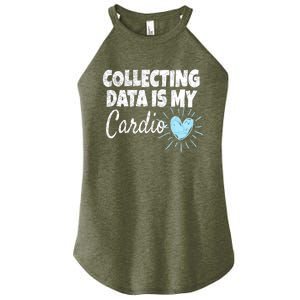 Collecting Data Is My Cardio - Behavior Analyst Women's Perfect Tri Rocker Tank