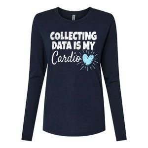 Collecting Data Is My Cardio - Behavior Analyst Womens Cotton Relaxed Long Sleeve T-Shirt