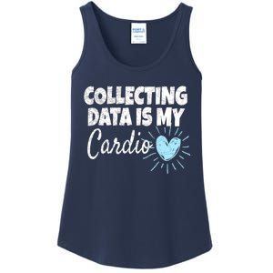 Collecting Data Is My Cardio - Behavior Analyst Ladies Essential Tank