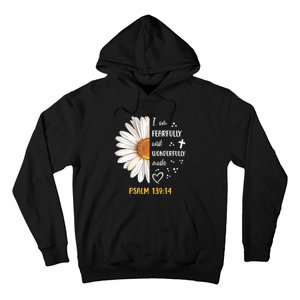 Cute Daisy I Am Fearfully And Wonderfully Made Psalm 13914 Hoodie