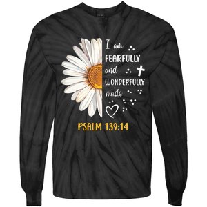 Cute Daisy I Am Fearfully And Wonderfully Made Psalm 13914 Tie-Dye Long Sleeve Shirt