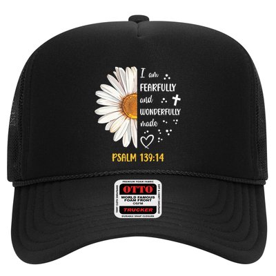 Cute Daisy I Am Fearfully And Wonderfully Made Psalm 13914 Trucker Hat