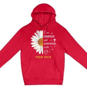 Cute Daisy I Am Fearfully And Wonderfully Made Psalm 13914 Premium Pullover Hoodie