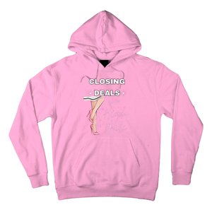 Closing Deals In Heels 2 Hoodie