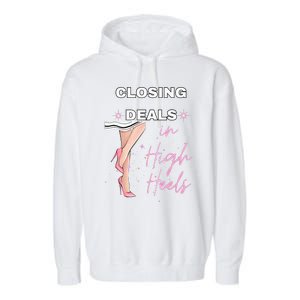 Closing Deals In Heels 2 Garment-Dyed Fleece Hoodie