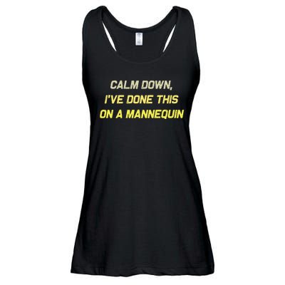 Calm Down Ive Done This On A Mannequin Funny Ladies Essential Flowy Tank