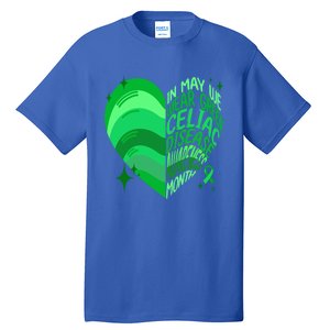 Celiac Disease In May We Wear Green Warrior Supporter Heart Gift Tall T-Shirt