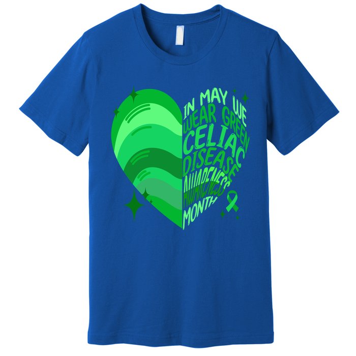 Celiac Disease In May We Wear Green Warrior Supporter Heart Gift Premium T-Shirt