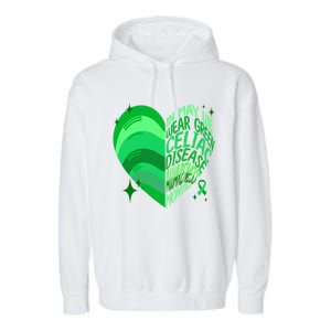 Celiac Disease In May We Wear Green Warrior Supporter Heart Gift Garment-Dyed Fleece Hoodie