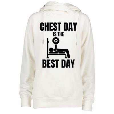 Chest Day Is The Best Day Bench Press Gym Rat Workout Lover Gift Womens Funnel Neck Pullover Hood