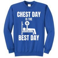 Chest Day Is The Best Day Bench Press Gym Rat Workout Lover Gift Sweatshirt