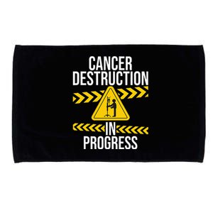 Cancer Destruction in Progress Cancer Survivor Fighter Microfiber Hand Towel