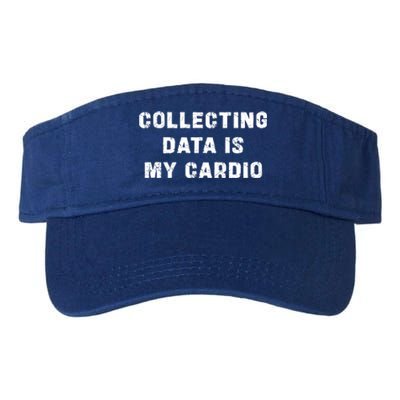 Collecting Data Is My Cardio Special Education Gift Valucap Bio-Washed Visor