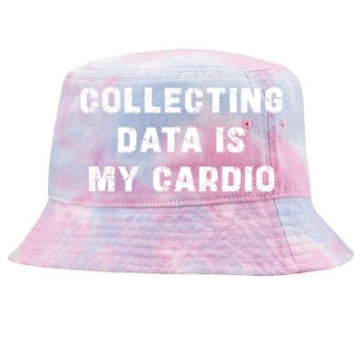 Collecting Data Is My Cardio Special Education Gift Tie-Dyed Bucket Hat