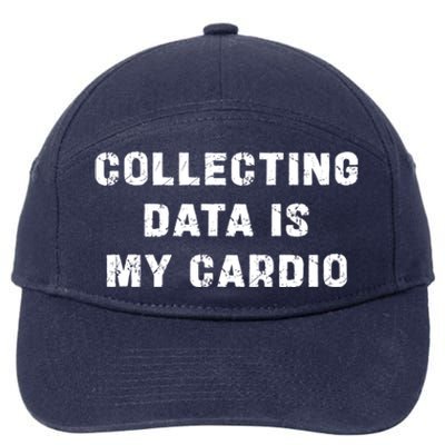 Collecting Data Is My Cardio Special Education Gift 7-Panel Snapback Hat