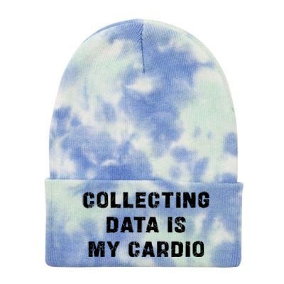 Collecting Data Is My Cardio Special Education Gift Tie Dye 12in Knit Beanie