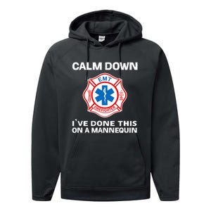 Calm Down Ive Done This On A Mannequin Performance Fleece Hoodie