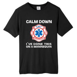 Calm Down Ive Done This On A Mannequin Tall Fusion ChromaSoft Performance T-Shirt