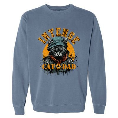 CAT DAD INSTENSE Cats and Kittens Design Garment-Dyed Sweatshirt