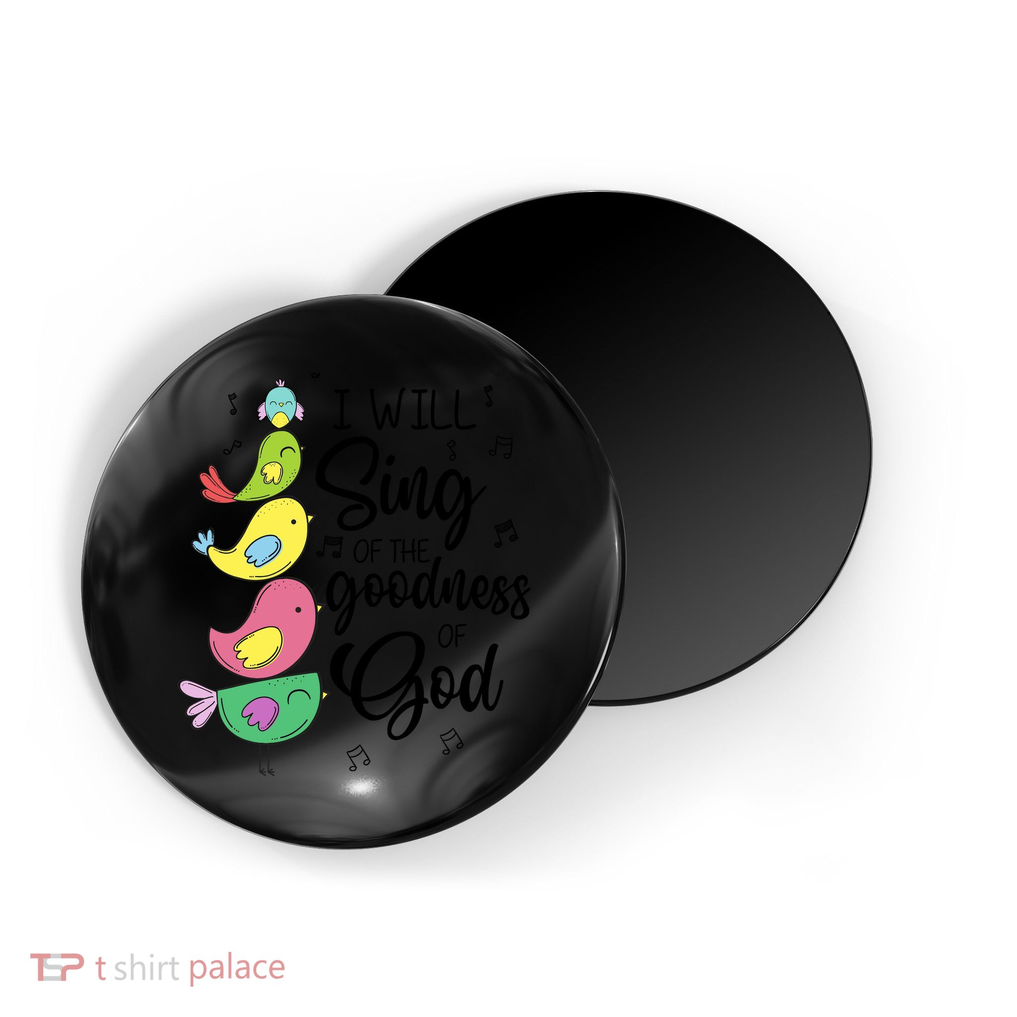 Cute Design I Will Sing Of The Goodness Of God Christian Magnet