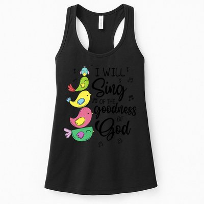 Cute Design I Will Sing Of The Goodness Of God Christian Womens Tank Top