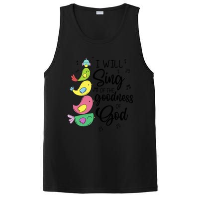 Cute Design I Will Sing Of The Goodness Of God Christian PosiCharge Competitor Tank