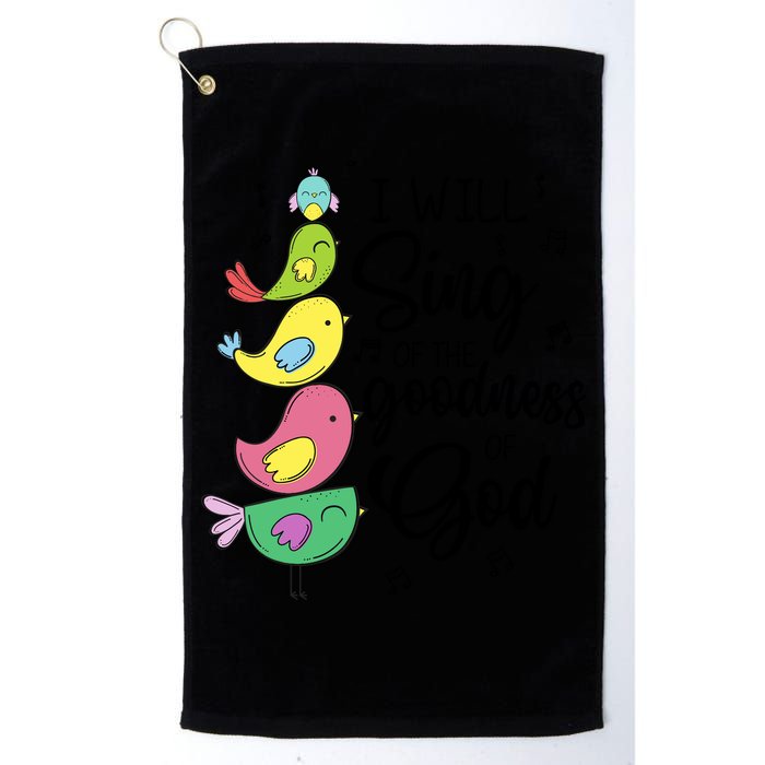 Cute Design I Will Sing Of The Goodness Of God Christian Golf Towel