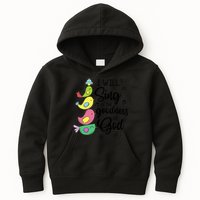 Cute Design I Will Sing Of The Goodness Of God Christian Kids Hoodie