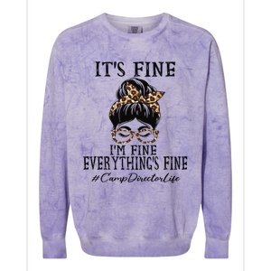 Camp Director It's Fine, I'm Fine And Everything's Fine Colorblast Crewneck Sweatshirt