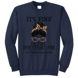 Camp Director It's Fine, I'm Fine And Everything's Fine Sweatshirt