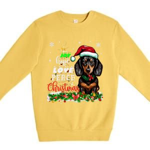 Cute Dachshund Joy Hope Love Peace Christmas Xmas Wiener Dog Premium Crewneck Sweatshirt