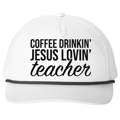 Coffee Drinking Jesus Loving Teacher Coffee Jesus Lovers Snapback Five-Panel Rope Hat