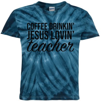 Coffee Drinking Jesus Loving Teacher Coffee Jesus Lovers Kids Tie-Dye T-Shirt