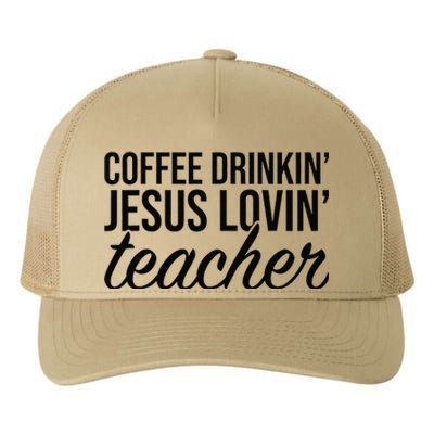 Coffee Drinking Jesus Loving Teacher Coffee Jesus Lovers Yupoong Adult 5-Panel Trucker Hat