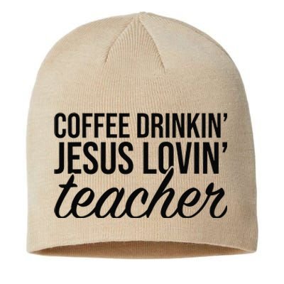 Coffee Drinking Jesus Loving Teacher Coffee Jesus Lovers Sustainable Beanie