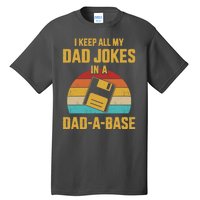 Cute Dad Jokes In Dadabase Vintage For FatherS Day Gift Tall T-Shirt