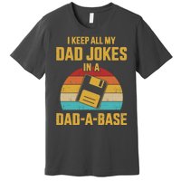 Cute Dad Jokes In Dadabase Vintage For FatherS Day Gift Premium T-Shirt