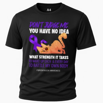 Cat DonT Judge Me You Have No Idea Fibromyalgia Awareness Cooling Performance Crew T-Shirt