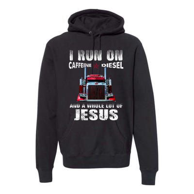 Caffeine Diesel Jesus Christian Trucker Distressed Premium Hoodie