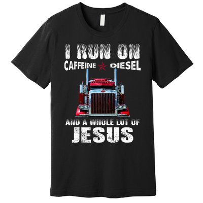 Caffeine Diesel Jesus Christian Trucker Distressed Premium T-Shirt