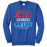 Christ Devotee Jesus Changed My Life Ask Me How Jesus Sweatshirt