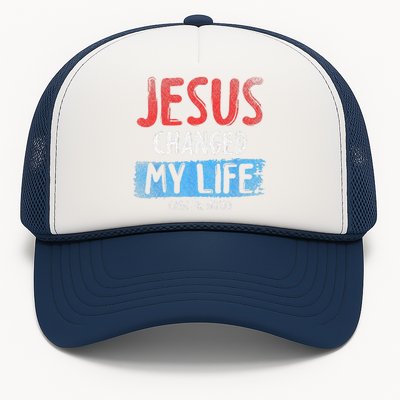 Christ Devotee Jesus Changed My Life Ask Me How Jesus Trucker Hat