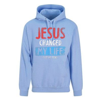 Christ Devotee Jesus Changed My Life Ask Me How Jesus Unisex Surf Hoodie