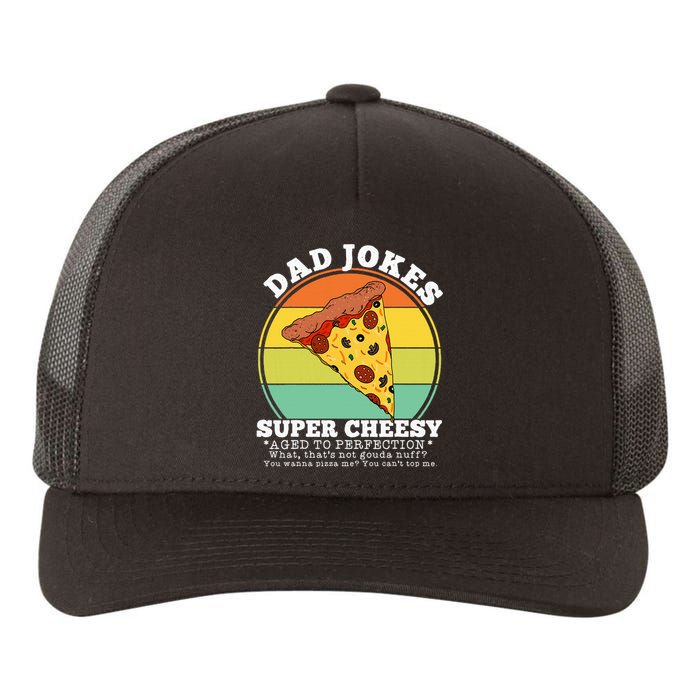 Cheesy Dad Joke Slice Of Pizza Yupoong Adult 5-Panel Trucker Hat